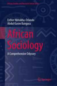 African Sociology : A Comprehensive Odyssey (African Studies and Research Forum Series)