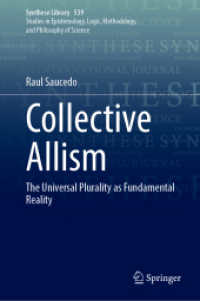 Collective Allism : The Universal Plurality as Fundamental Reality.DE (Synthese Library)