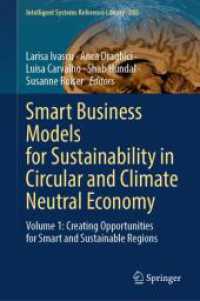 Smart Business Models for Sustainability in Circular and Climate Neutral Economy : Volume 1: Creating opportunities for Smart and Sustainable Regions (Intelligent Systems Reference Library)