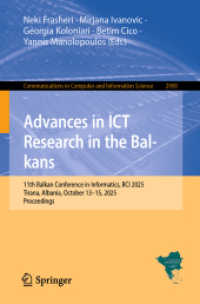 Advances in ICT Research in the Balkans : 11th Balkan Conference in Informatics, BCI 2025, Tirana, Albania, October 13-15, 2025, Proceedings (Communications in Computer and Information Science)