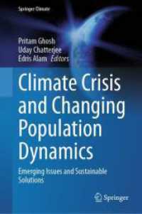 Climate Crisis and Changing Population Dynamics : Emerging Issues and Sustainable Solutions (Springer Climate)