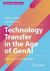 Technology Transfer in the Age of GenAI : From Lab to Leadership (Business Guides on the Go)