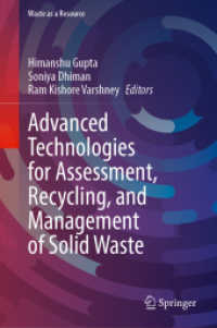 Advanced Technologies for Assessment, Recycling, and Management of Solid Waste (Waste as a Resource)