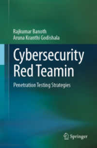 攻撃者視点で検証するサイバーセキュリティ：侵入テストの戦略<br>Cybersecurity Red Teamin : Penetration Testing Strategies