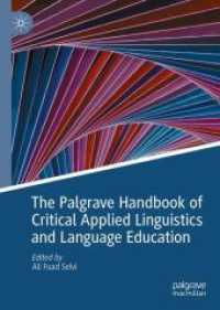 批判的応用言語学・言語教育ハンドブック<br>The Palgrave Handbook of Critical Applied Linguistics and Language Education (Critical Multilingualism in Education)