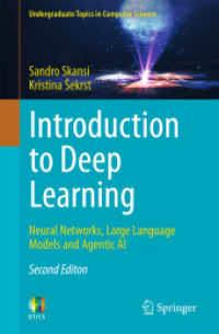 Introduction to Deep Learning : Neural Networks, Large Language Models and Agentic AI (Undergraduate Topics in Computer Science) （2. Aufl.）