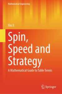 Spin, Speed and Strategy : A Mathematical Guide to Table Tennis (Mathematical Engineering)