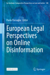 European Legal Perspectives on Online Disinformation (Ius Gentium: Comparative Perspectives on Law and Justice)