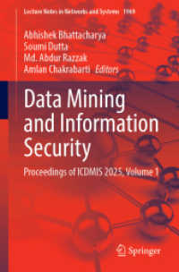 Data Mining and Information Security : Proceedings of ICDMIS 2025, Volume 1 (Lecture Notes in Networks and Systems)