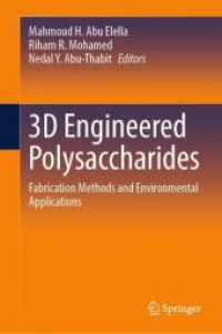 3D Engineered Polysaccharides : Fabrication Methods and Environmental Applications