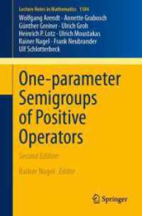 One-parameter Semigroups of Positive Operators (Lecture Notes in Mathematics) （2. Aufl.）