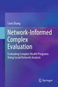 Network-Informed Complex Evaluation : Evaluating Complex Health Programs Using Social Network Analysis