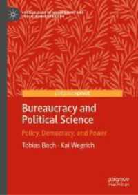 Bureaucracy and Political Science : Policy, Democracy, and Power (Foundations of Government and Public Administration)