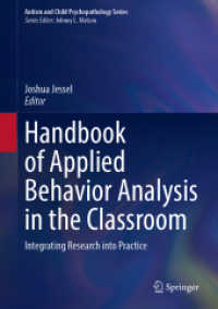 Handbook of Applied Behavior Analysis in the Classroom : Integrating Research into Practice (Autism and Child Psychopathology Series)
