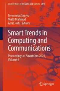 Smart Trends in Computing and Communications : Proceedings of SmartCom 2026, Volume 6 (Lecture Notes in Networks and Systems)
