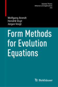Form Methods for Evolution Equations : DE (Operator Theory: Advances and Applications)