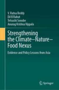 Strengthening the Climate-Nature-Food Nexus : Evidence and Policy Lessons from Asia.DE