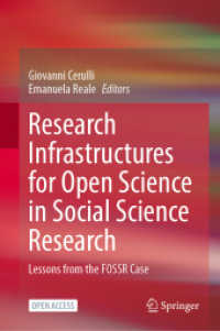 Research Infrastructures for Open Science in Social Science Research : Lessons from the FOSSR Case
