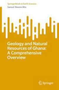 Geology and Natural Resources of Ghana: A Comprehensive Overview (SpringerBriefs in Earth Sciences)