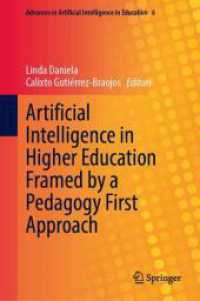 Artificial Intelligence in Higher Education Framed by a Pedagogy First Approach (Advances in Artificial Intelligence in Education)
