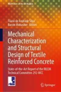 Mechanical Characterization and Structural Design of Textile Reinforced Concrete : State-of-the-Art Report of the RILEM Technical Committee 292-MCC (RILEM State-of-the-Art Reports)
