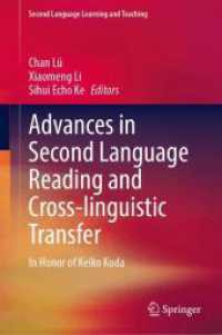Advances in Second Language Reading and Cross-linguistic Transfer : In Honor of Keiko Koda (Second Language Learning and Teaching)