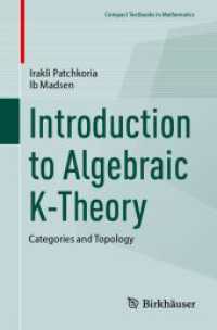 Introduction to Algebraic K-Theory : Categories and Topology (Compact Textbooks in Mathematics)