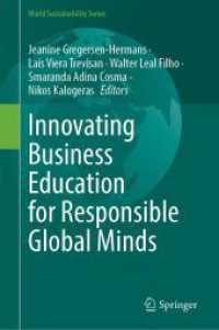 Innovating Business Education for Responsible Global Minds (World Sustainability Series)