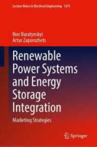 Renewable Power Systems and Energy Storage Integration : Marketing Strategies (Lecture Notes in Electrical Engineering)