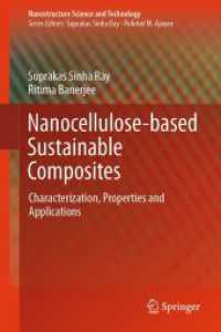 Nanocellulose-based Sustainable Composites : Characterization, Properties and Applications (Nanostructure Science and Technology)