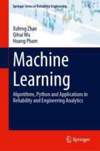 Machine Learning : Algorithms, Python and Applications in Reliability and Engineering Analytics (Springer Series in Reliability Engineering)