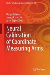 Neural Calibration of Coordinate Measuring Arms (Studies in Systems, Decision and Control)