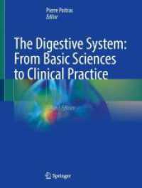The Digestive System: From Basic Sciences to Clinical Practice （2. Aufl.）