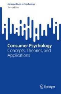 Consumer Psychology : Concepts, Theories, and Applications (SpringerBriefs in Psychology)