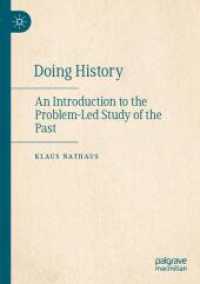 Doing History : An Introduction to the Problem-Led Study of the Past