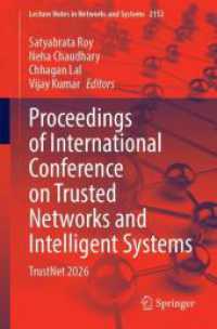 Proceedings of International Conference on Trusted Networks and Intelligent Systems : TrustNet 2026 (Lecture Notes in Networks and Systems)