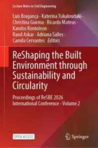 ReShaping the Built Environment through Sustainability and Circularity : Proceedings of ReSBE 2026 International Conference - Volume 2 (Lecture Notes in Civil Engineering)