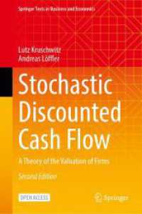 Stochastic Discounted Cash Flow : A Theory of the Valuation of Firms (Springer Texts in Business and Economics) （2. Aufl.）