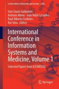 International Conference in Information Systems and Medicine, Volume 1 : Selected Papers from ICISMED26 (Lecture Notes in Networks and Systems)