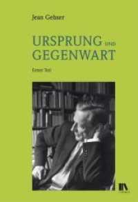 Ursprung und Gegenwart, 2 Bde. (Jean-Gebser-Reihe (JGR) Bd.1) （Überarb. Neuausg. 2015. 832 S. m. 72 Abb. 24 cm）