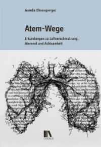Atem-Wege : Erkundungen zu Luftverschmutzung, Atemnot und Achtsamkeit (Zürcher Beiträge zur Alltagskultur 25) （2020. 208 S. 5 SW-Abb. 22.5 cm）
