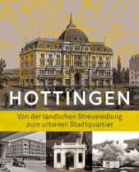 Hottingen : Von der ländlichen Streusiedlung zum urbanen Stadtquartier （2024. 320 S. 270 Abb. 22.5 cm）