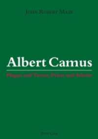 Albert Camus : Plague and Terror, Priest and Atheist （2010. 201 S. 210 mm）