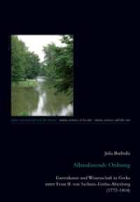Allumfassende Ordnung : Gartenkunst und Wissenschaft in Gotha unter Ernst II. von Sachsen-Gotha-Altenburg (1772-1804). Dissertationsschrift (Natur, Wissenschaft und die Künste / Nature, Science and the Arts / Nature, Science et les Arts .1) （2009. 288 S. 240 mm）