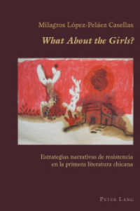 "What About the Girls?" : Estrategias narrativas de resistencia en la primera literatura chicana (Hispanic Studies: Culture and Ideas .44) （2011. XII, 253 S. 225 mm）