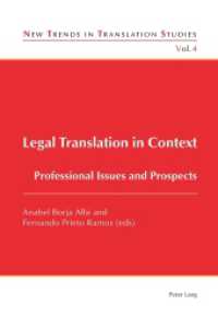Legal Translation in Context : Professional Issues and Prospects (New Trends in Translation Studies .4) （2013. IX, 315 S. 225 mm）