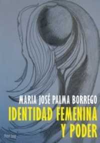 Identidad Feminina y Poder （2010. 161 S. 210 mm）