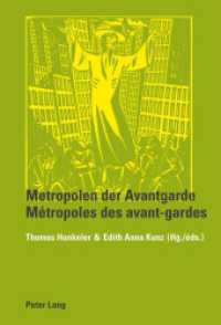 Metropolen der Avantgarde- Métropoles des avant-gardes （2010. 283 S. 220 mm）