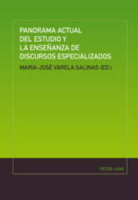Panorama actual del estudio y la enseñanza de discursos especializados （2010. 277 S. 220 mm）