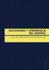 Diccionario y aprendizaje del español （2010. 355 S. 210 mm）